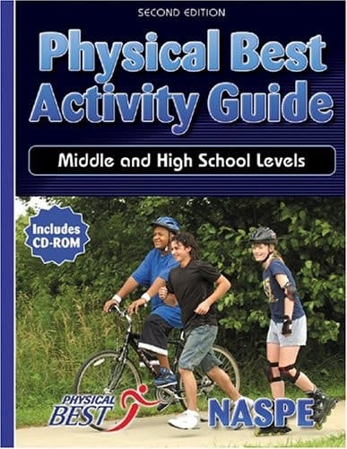 Physical Best Activity Guide: Middle and High School Levels, Second Edition