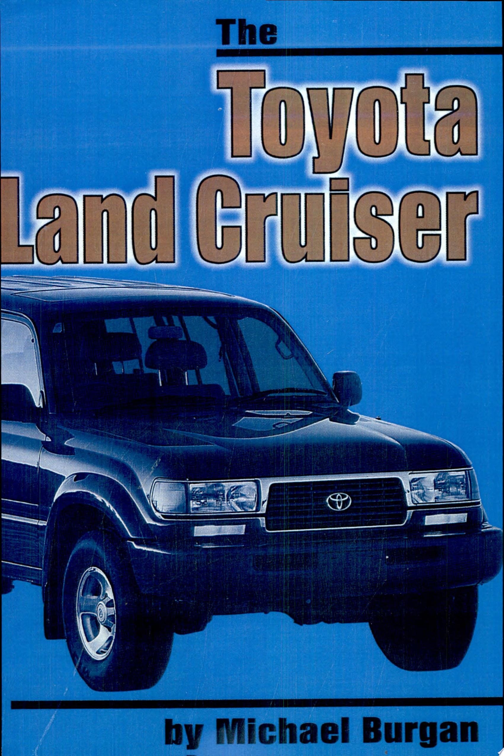 The Toyota Land Cruiser