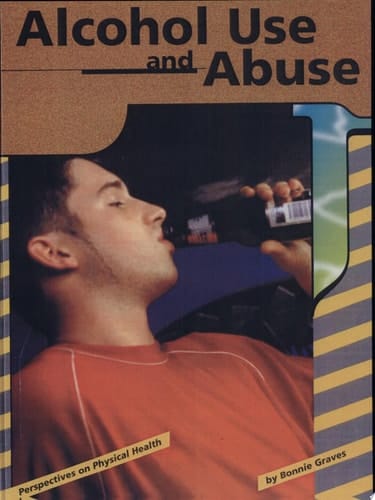 Alcohol Use and Abuse