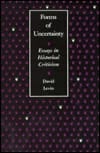 Forms Of Uncertainty: Essays In Historical Criticism