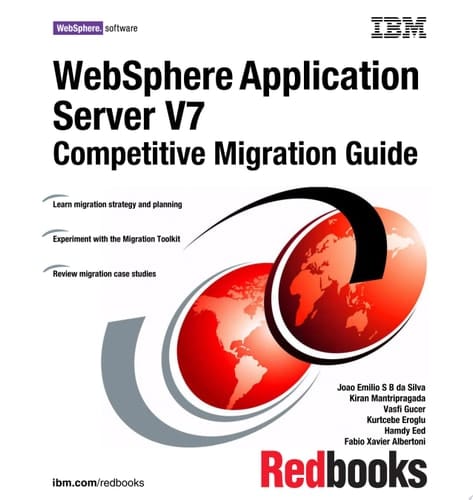 WebSphere Application Server V7: Competitive Migration Guide