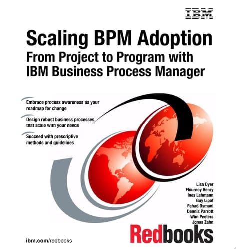 Scaling BPM Adoption: From Project to Program with IBM Business Process Manager