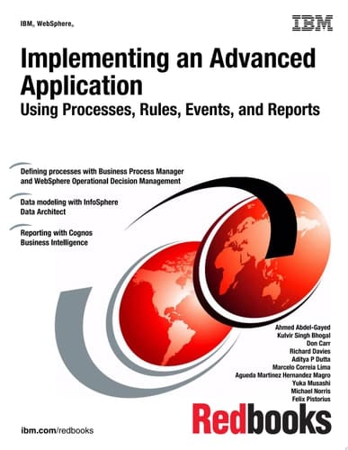 Implementing an Advanced Application Using Processes, Rules, Events, and Reports
