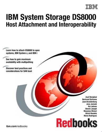 IBM System Storage DS8000: Host Attachment and Interoperability