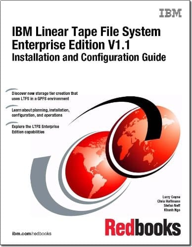 IBM Linear Tape File System Enterprise Edition V1.1 Installation and Configuration Guide