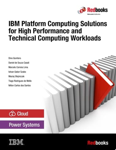 IBM Platform Computing Solutions for High Performance and Technical Computing Workloads