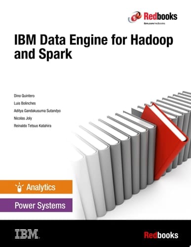 IBM Data Engine for Hadoop and Spark
