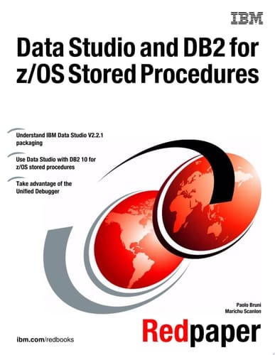 Data Studio and DB2 for z/OS Stored Procedures