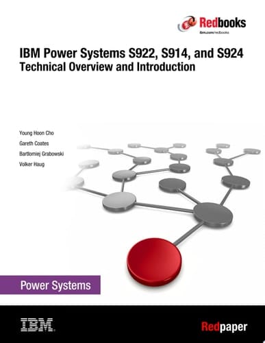 IBM Power Systems S922, S914, and S924 Technical Overview and Introduction