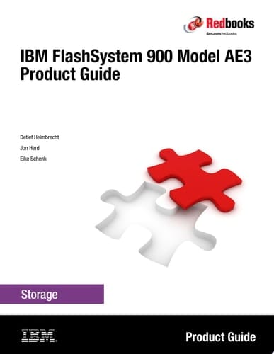 IBM FlashSystem 900 Model AE3 Product Guide