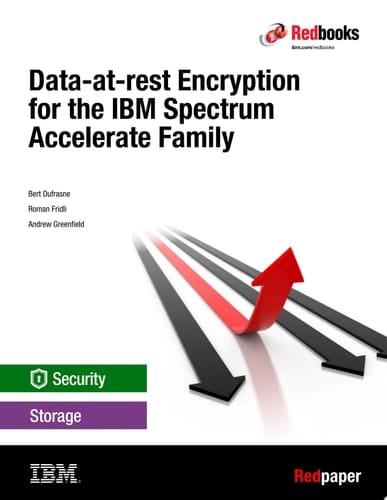 Data-at-rest Encryption for the IBM Spectrum Accelerate Family