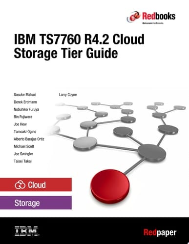 IBM TS7760 R4.2 Cloud Storage Tier Guide