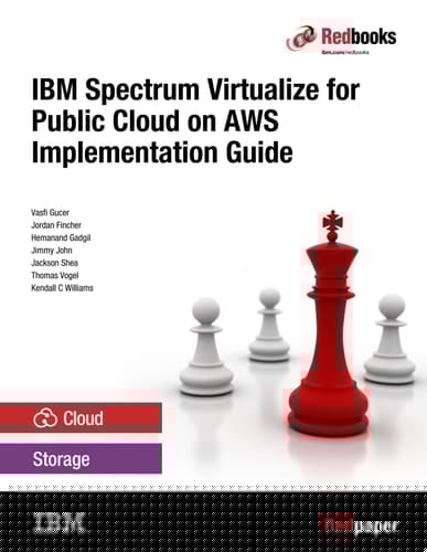 IBM Spectrum Virtualize for Public Cloud on AWS Implementation Guide
