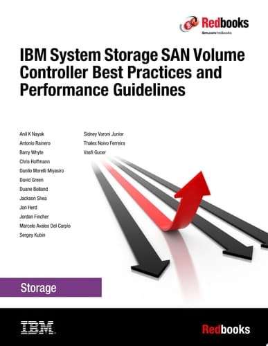 IBM SAN Volume Controller Best Practices and Performance Guidelines