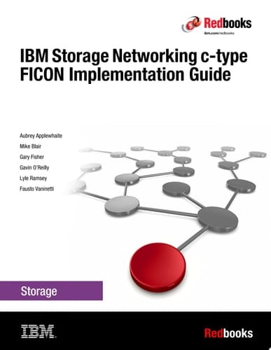 IBM Storage Networking c-type FICON Implementation Guide