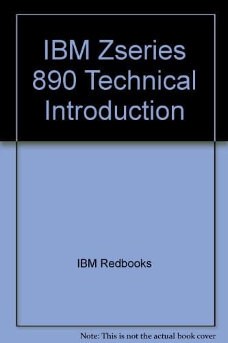 IBM Eserver ZSeries 890 Technical Introduction