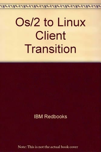 OS/2 to Linux Client Transition