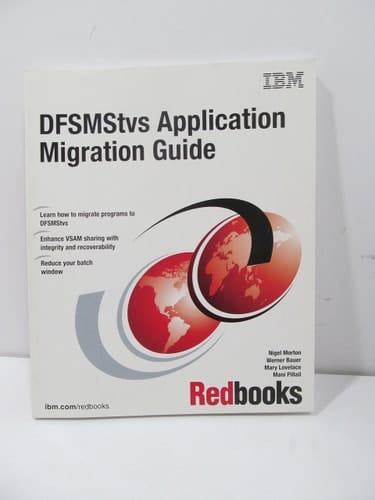 DFSMStvs Application Migration Guide June 2003