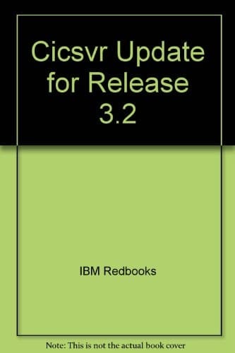 CICSVR Update for Release 3.2