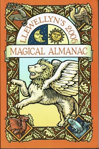 Llewellyn's 2005 Magical Almanac