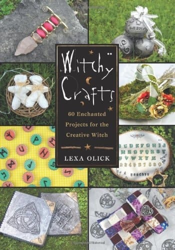 Witchy Crafts 60 Enchanted Projects for the Creative Witch
