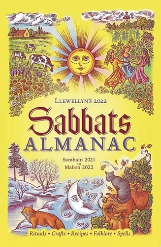 Llewellyn's 2022 Sabbats Almanac Samhain 2021 to Mabon 2022