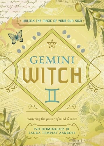 Gemini Witch Unlock the Magic of Your Sun Sign