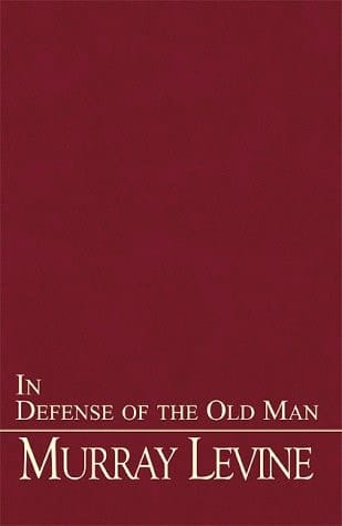In Defense of the Old Man