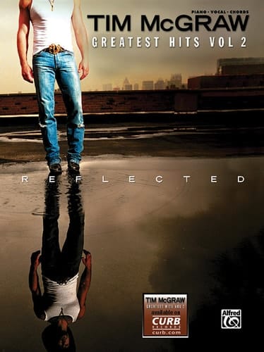 Tim McGraw -- Greatest Hits, Vol 2 Piano/Vocal/Chords
