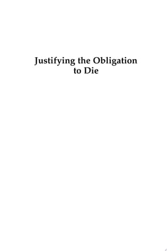 Justifying the Obligation to Die