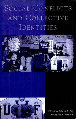 Social Conflicts and Collective Identities