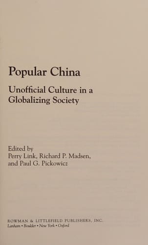 Popular China Unofficial Culture in a Globalizing Society