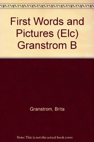 First Words and Pictures (Elc) Granstrom B
