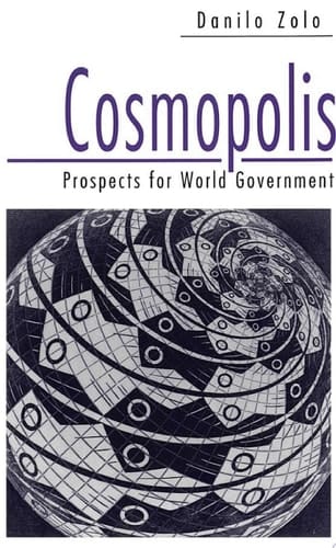 Cosmopolis Prospects for World Government