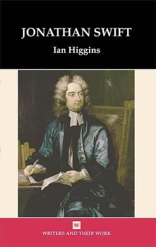 Jonathan Swift (Writers and Their Work)