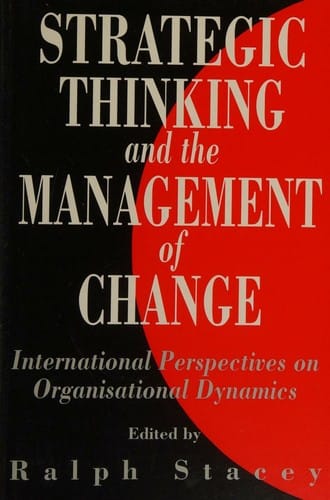 Strategic Thinking and the Management of Change