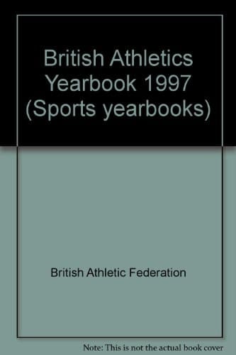 British Athletics Yearbook 1997