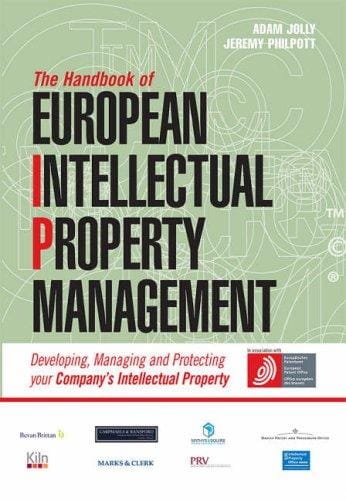 The handbook of European intellectual property management
