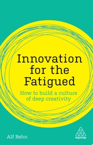 Innovation for the Fatigued