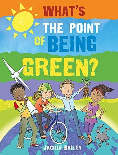 What's the Point of Being Green