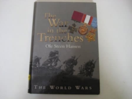 World Wars War in the Trenches
