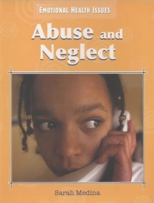 Abuse And Neglect