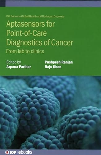 Aptasensors for Point-of-Care Diagnostics of Cancer From Lab to Clinics
