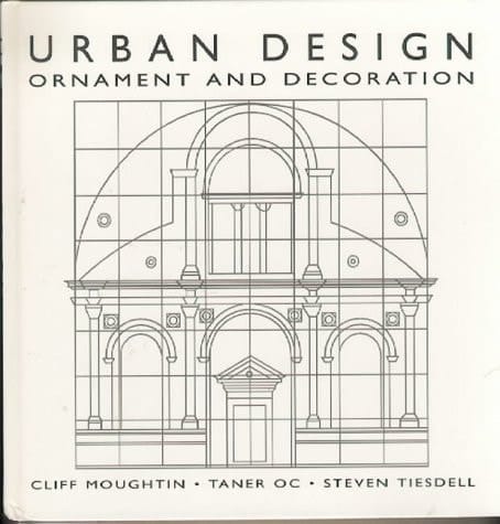 Urban Design: Ornament and Decoration