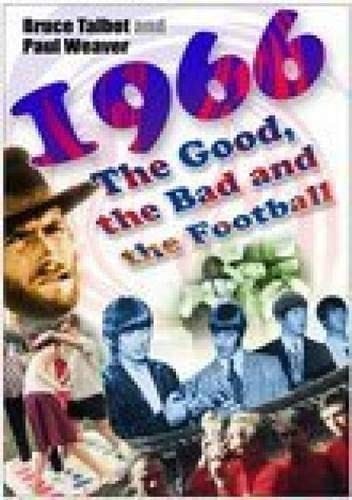 1966 The Good, the Bad and the Football