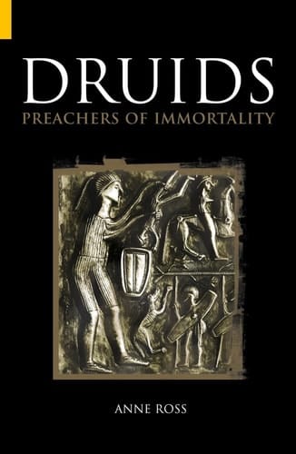 Druids Preachers of Immortality