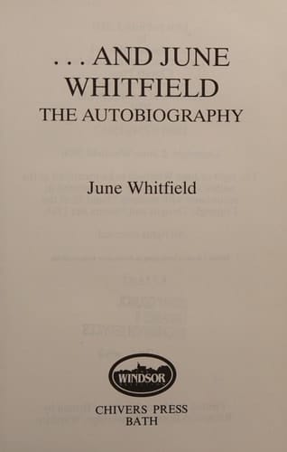 And June Whitfield The Autobiography