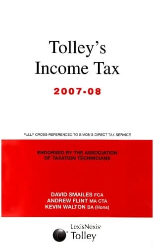 Tolleys Income Tax 2007 2008