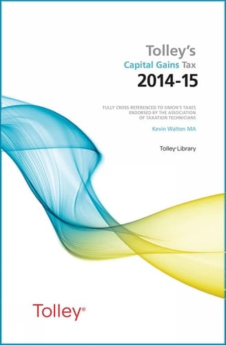 Tolley's Capital Gains Tax 2014-15 Main Annual