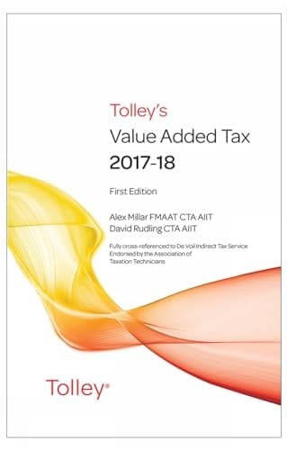 Tolley's Value Added Tax 2017-18 (includes First and Second Editions)